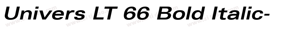 Univers LT 66 Bold Italic字体转换